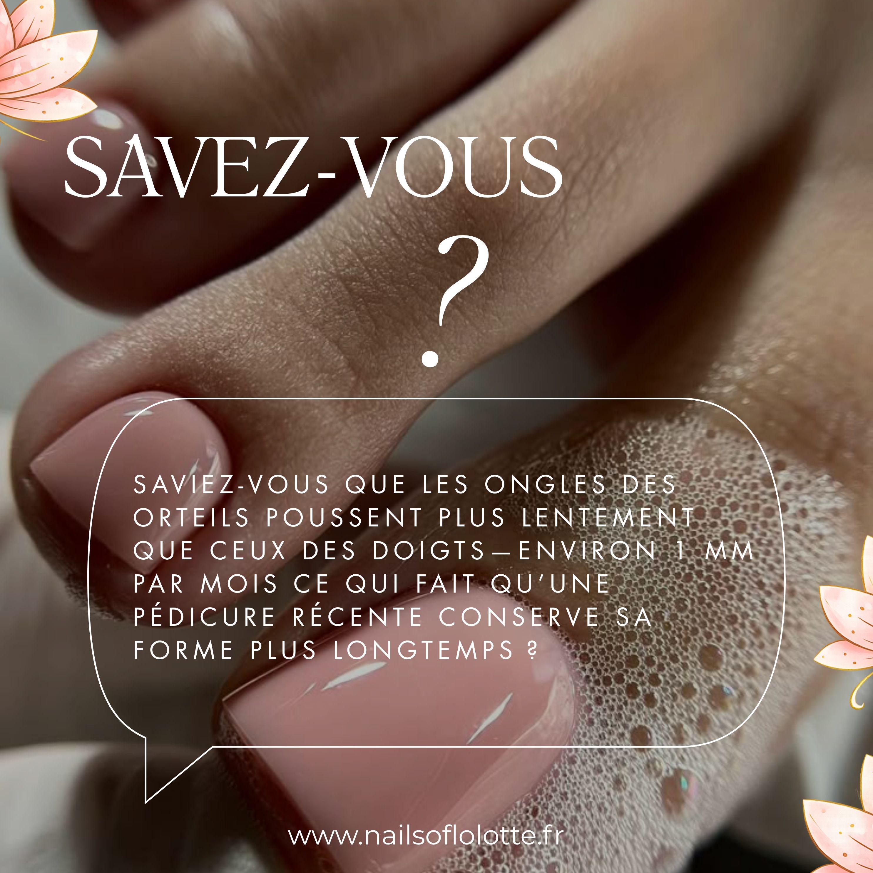 Le saviez-vous : les ongles des orteils poussent plus lentement, pédicure La Seyne-sur-Mer